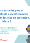 Vista preliminar de documento Medidas sanitarias para el cumplimiento de especificaciones técnicas según los ejes de aplicación de la Meta 6