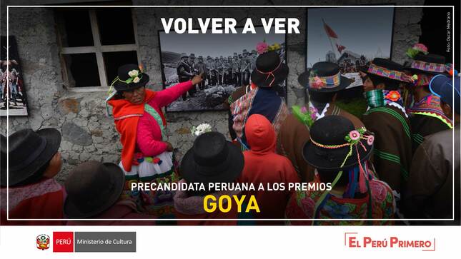 "Volver a ver" es la representante peruana a los 35° Premios Goya