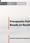 Vista preliminar de documento 2019 EXPOSICIÓN PRESUPUESTO PARTICIPATIVO BASADO EN RESULTADOS - CONECTAMEF
