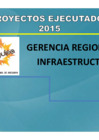 Vista preliminar de documento 2017 Informe, Ejecución de Proyectos de Inversión y Obras 2015