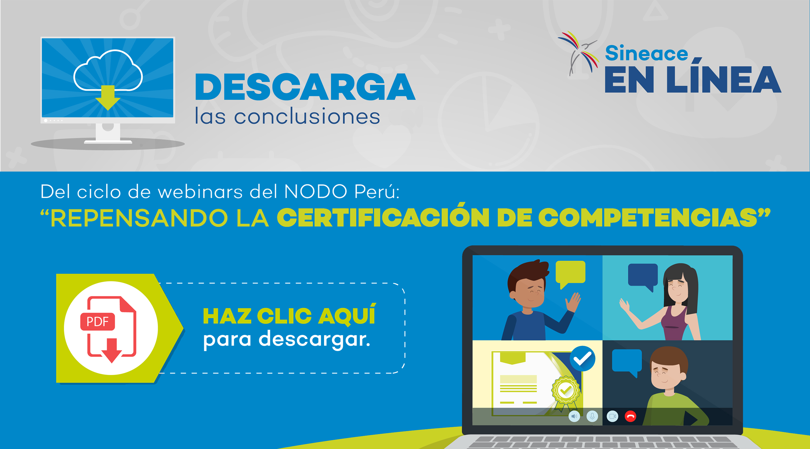 Conozca las lecciones del ciclo de webinars: “Repensando la certificación de competencias”