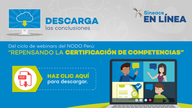 Conozca las lecciones del ciclo de webinars: “Repensando la certificación de competencias”