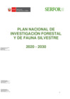 Vista preliminar de documento Plan Nacional de Investigación Forestal y de Fauna Silvestre 2020 - 2030.pdf