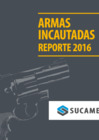 Vista preliminar de documento Armas incautadas - Reporte 2016
