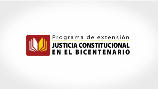 Programa de extensión Justicia Constitucional en el bicentenario.