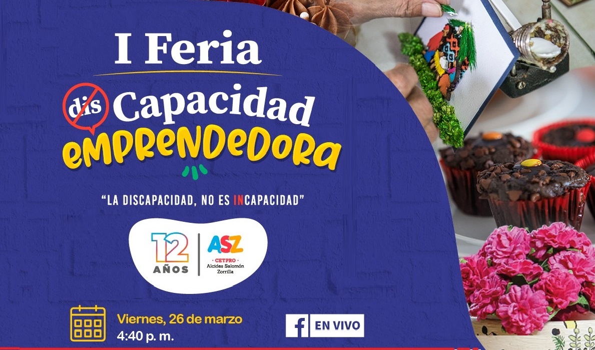Imagen en fondo azul con letras se hace referencia a la I Feria de Capacidad Emprendedora y contiene otras imágenes como flores de color rosado, un pastel de chocolate y una tarjeta de navidad de color verde agarrado de una mano.