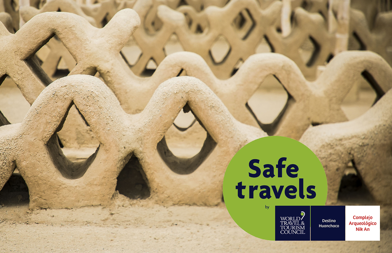 Chan Chan es reconocido internacionalmente con Sello “Safe Travels” como destino turístico bioseguro