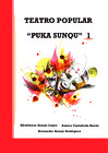 Vista preliminar de documento Libro Teatro Popular Puka Sunqu 1.pdf