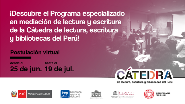 El Ministerio de Cultura anuncia convocatoria para la Cátedra de lectura, escritura y bibliotecas del Perú 2021