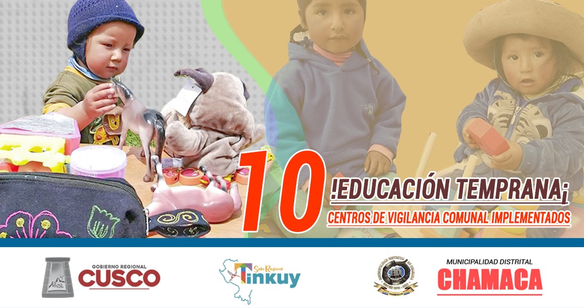 10 CENTROS DE PROMOCIÓN Y VIGILANCIA COMUNAL EN EL DISTRITO DE CHAMACA