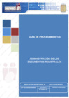 Vista preliminar de documento Guía de Procedimientos GP-453-GRI/SGAR/004 “Administración de los Documentos Registrales”, Primera Versión