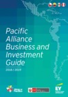 Vista preliminar de documento pacific-alliance-business-and-investment-guide-2018-2019