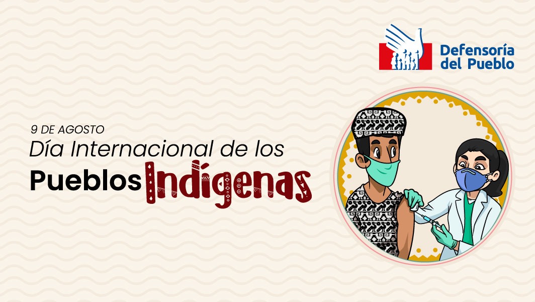 Gráfica por el Día Mundial de los pueblo indígenas