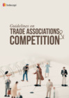 Vista preliminar de documento Guidelines on Trade Associations and Competition.pdf