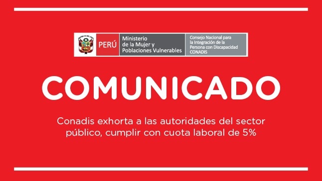 COMUNICADO. Conadis exhorta a las autoridades del sector público, cumplir con cuota laboral de 5%.Fondo rojo y logros institucionales