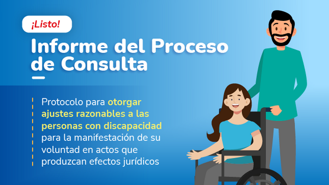Protocolo para otorgar ajustes razonables a las personas con discapacidad para la manifestación de su voluntad en actos que produzcan efectos jurídicos,