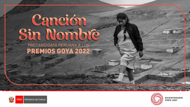“Canción sin nombre” es la representante peruana a los Premios Goya 2022