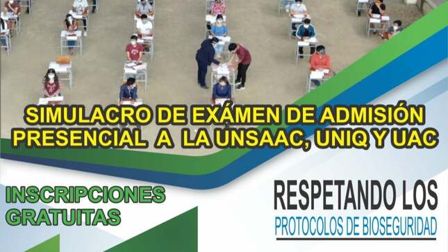 Simulacro de examen de admisión presencial a la UNSAAC, UNIQ Y UAC