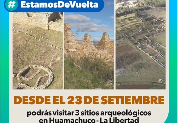 #Estamosdevuelta: Sitios arqueológicos más importantes de la provincia de Sánchez Carrión abrirán sus puertas