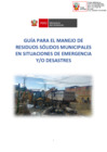 Vista preliminar de documento GUIA PARA EL MANEJO DE RESIDUOS SOLIDOS MUNICIPALES EN SITUACIONES DE EMERGENCIAS O DESASTRES.pdf