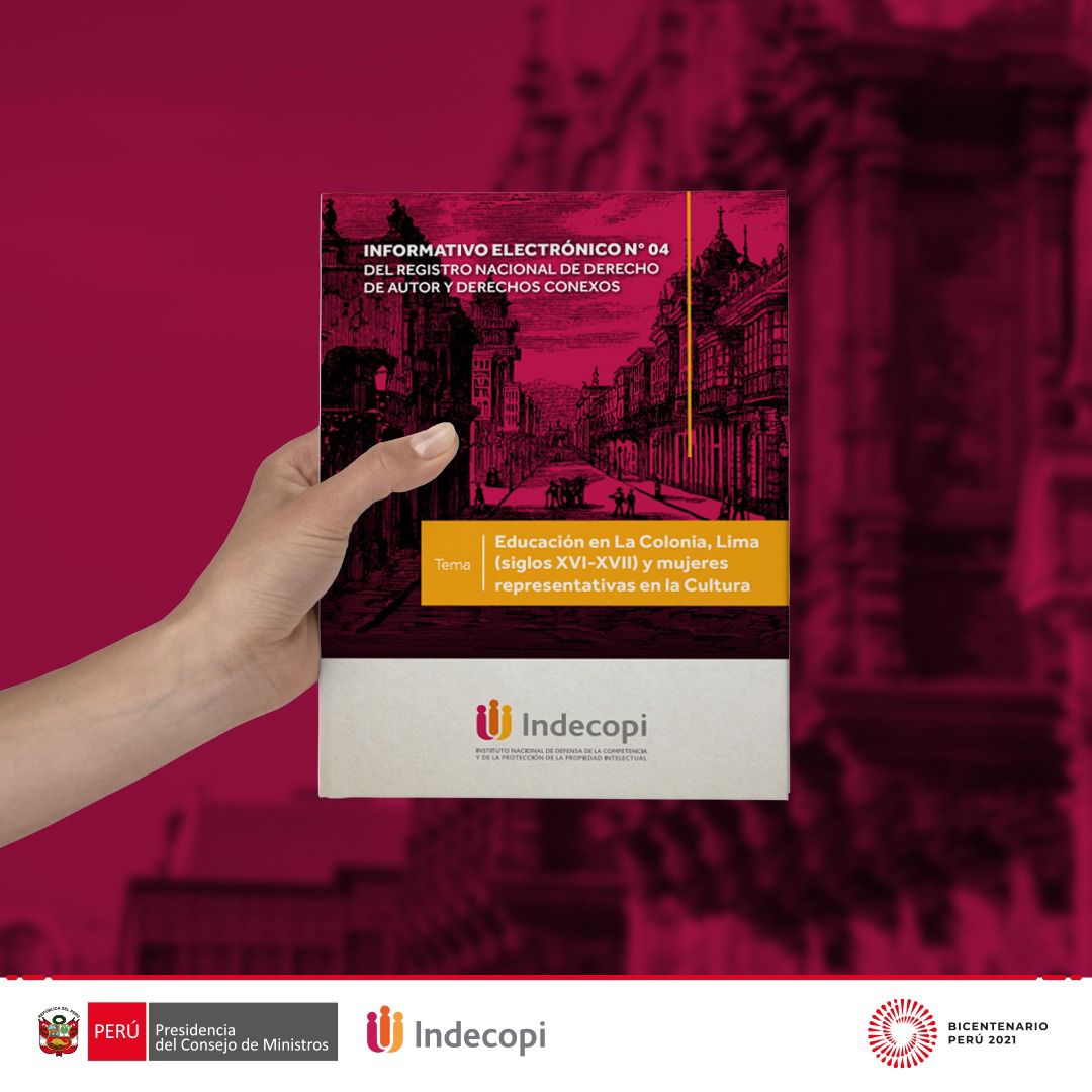 El Indecopi presenta documento virtual sobre la contribución femenina en el desarrollo de la cultura peruana desde la época de la colonia