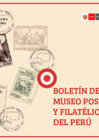 Vista preliminar de documento Boletín Museo Postal y Filatélico del Perú - 2021 julio.pdf