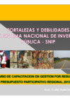 Vista preliminar de documento Fortalezas y Debilidades del SNIP. Eco. Floro Rumiche Chunga - SGRPPI - GORE Piura. Viernes 18 de Mayo.