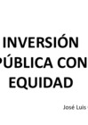 Vista preliminar de documento Inversión Pública con Equidad