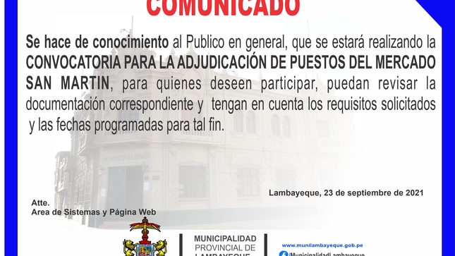 Imagen donde se informa la Convocatoria para las Plazas ofrecidas en el Mercado del Pueblo joven San Martin de Lambayeque.
Se indica también un link para visualizar los documentos de dicha convocatoria.