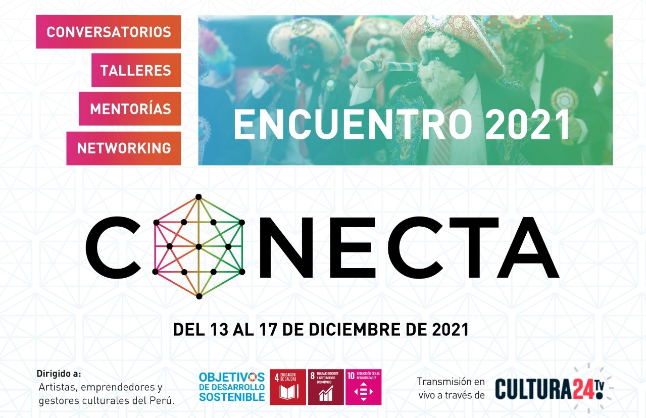 Ministerio de Cultura realiza el Encuentro Conecta 2021 dirigido a emprendedores y gestores culturales