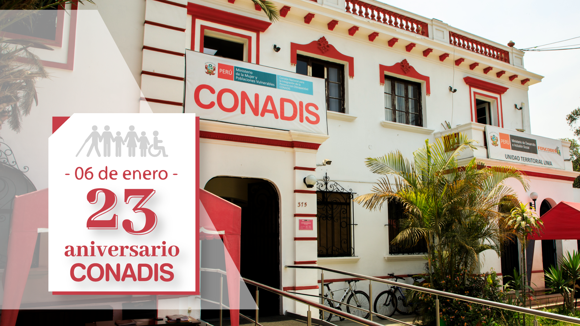Fachada del Conadis con texto que dice 6 de enero, 23 aniversario CONADIS