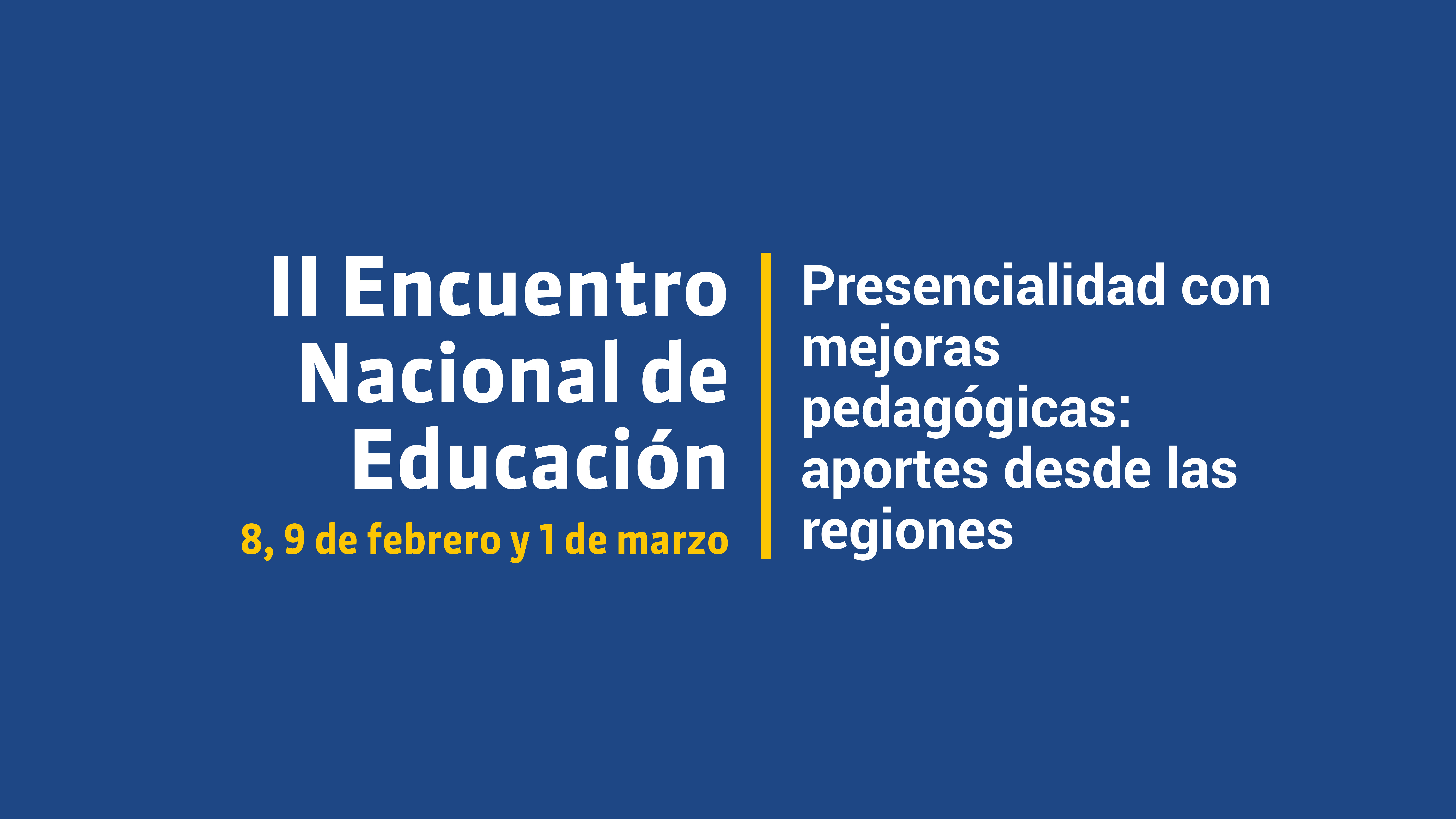 II Encuentro Nacional de Educación elaborará propuestas pedagógicas para el retorno a la presencialidad