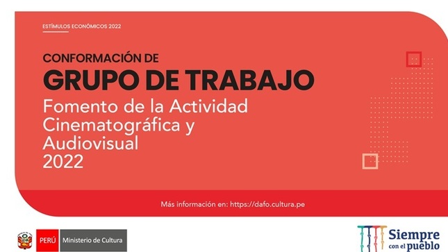 Conforman Grupo de Trabajo que emitirá recomendaciones relacionadas al Plan Anual del fomento de la actividad cinematográfica y audiovisual