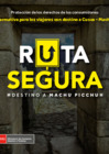 Vista preliminar de documento Ruta Segura-Machu Picchu - FINAL.pdf
