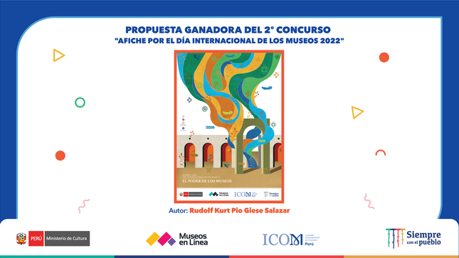Ministerio de Cultura anuncia al ganador del Segundo Concurso Nacional de Afiches por el Día Internacional de los Museos 2022