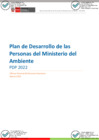 Vista preliminar de documento ANEXO RSG. 030-2022-MINAM - PLAN DE DESARROLLO DE LAS PERSONAS DEL MINAM - PDP 2022.pdf
