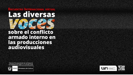 Obras audiovisuales que abordan el conflicto armado interno en el Perú llegarán a Retina Latina este 5 de abril