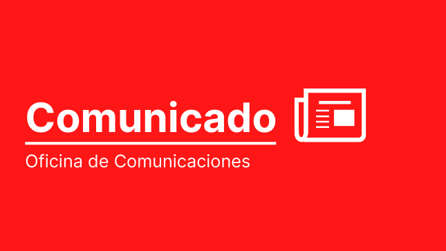 Gráfica de fondo rojo y letras blancas, con la palabra Comunicado.