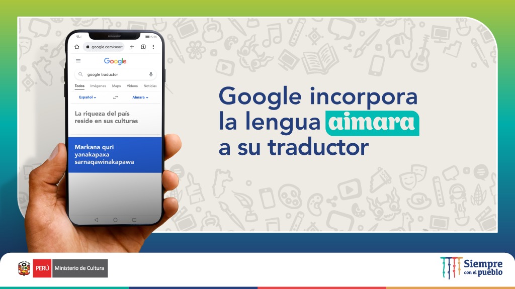 Google Translate: Ministerio de Cultura destaca incorporación de lenguas indígenas habladas por más de 4 millones de peruanos y peruanas