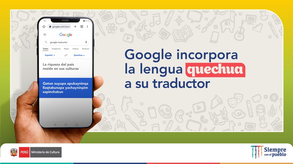 Google Translate: Ministerio de Cultura destaca incorporación de lenguas indígenas habladas por más de 4 millones de peruanos y peruanas