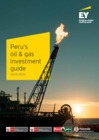 Vista preliminar de documento EY Peru's Oil and Gas Business and Investment Guide 2019-2020