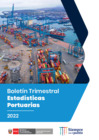 Vista preliminar de documento Boletín Trimestral - Estadísticas Portuarias - 2022.pdf