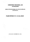Vista preliminar de documento Plan Operativo Anual 2015 de la Actividad "Capacitación y Sensibilización para la Conservación y Aprovechamiento Sostenible de los Recursos Naturales - Región Ayacucho"