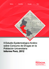 Vista preliminar de documento II Estudio Epidemiológico Andino sobre Consumo de Drogas en la Población Universitaria. Informe Perú, 2012