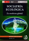 Vista preliminar de documento Sociatría ecológica (la medicina global)