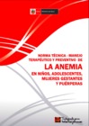 Vista preliminar de documento Norma técnica – Manejo terapéutico y preventivo de la anemia en niños, adolescentes, mujeres gestantes y puérperas