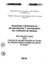 Vista preliminar de documento Plan Operativo Anual 2016 de la Actividad "Atención de Personas Afectadas por Hechos de Violencia Familiar Asociadas al Consumo de Drogas"