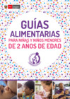 Vista preliminar de documento Guías alimentarias para niñas y niños menores de 2 años de edad