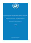 Vista preliminar de documento Convención de las Naciones Unidas Contra el Tráfico Ilícito de Estupefacientes y Sustancias Sicotrópicas 1988