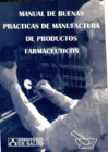 Vista preliminar de documento Manual de buenas prácticas de manufactura de productos farmacéuticos